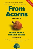 From Acorns: How to Build a Brilliant Business (Paperback)