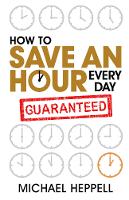 How to Save An Hour Every Day (Paperback)