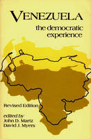 Venezuela: The Democratic Experience, 2nd Edition (Paperback)