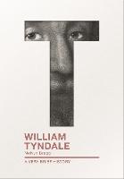 William Tyndale: A Very Brief History - Very Brief Histories (Paperback)
