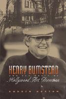 Henry Bumstead and the World of Hollywood Art Direction (Paperback)