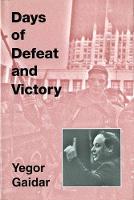 Days of Defeat and Victory (Hardback)