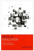 State and Evolution: Russia's Search for a Free Market (Hardback)