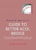 Guide To Better Acol Bridge - Master Bridge (Paperback)