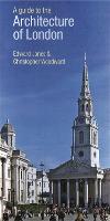 Guide To The Architecture Of London (Hardback)