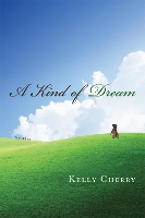 A Kind of Dream: Stories (Hardback)
