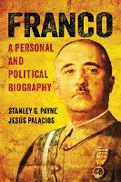 Franco: A Personal and Political Biography (Hardback)