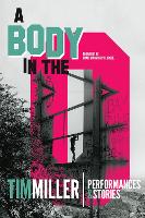 A Body in the O: Performances and Stories (Hardback)