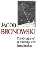 The Origins of Knowledge and Imagination - The Silliman Memorial Lectures Series (Paperback)