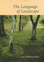 The Language of Landscape (Hardback)