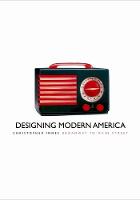 Designing Modern America: Broadway to Main Street (Hardback)
