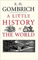 A Little History of the World - Little Histories (Hardback)