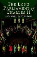 The Long Parliament of Charles II (Hardback)