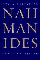 Nahmanides: Law and Mysticism (Hardback)