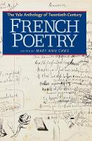 The Yale Anthology of Twentieth-Century French Poetry (Paperback)