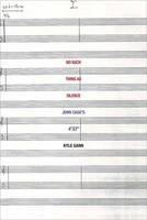 No Such Thing as Silence: John Cage's 4'33" - Icons of America (Paperback)