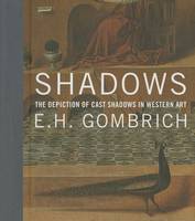 Shadows: The Depiction of Cast Shadows in Western Art (Hardback)