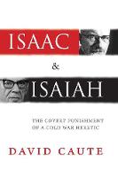 Isaac and Isaiah: The Covert Punishment of a Cold War Heretic (Paperback)