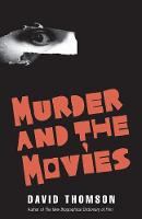 Murder and the Movies (Hardback)