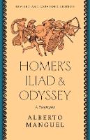 Homer's "Iliad" and "Odyssey": A Biography (Paperback)
