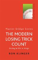 The Modern Losing Trick Count - Master Bridge (Paperback)