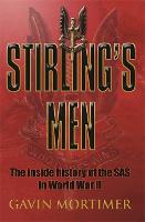 Stirling's Men: The Inside History of the SAS inWorld War II - Cassell Military Paperbacks (Paperback)