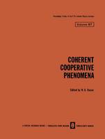 Coherent Cooperative Phenomena - The Lebedev Physics Institute Series 87 (Hardback)
