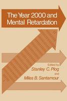 Year 2000 and Mental Retardation - Current Topics in Mental Health (Hardback)