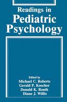 Readings in Pediatric Psychology (Paperback)