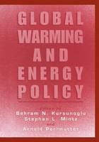 Global Warming and Energy Policy (Hardback)
