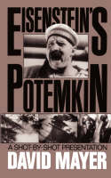 Sergei M. Eisenstein's Potemkin: A Shot-by-shot Presentation (Paperback)