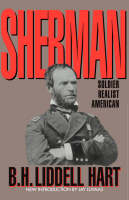 Sherman: Soldier, Realist, American (Paperback)