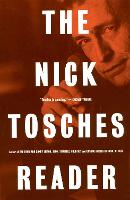 The Nick Tosches Reader (Paperback)
