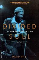 Divided Soul: The Life Of Marvin Gaye (Paperback)