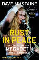Rust in Peace: The Inside Story of the Megadeth Masterpiece (Paperback)