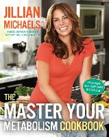 The Master Your Metabolism Cookbook (Hardback)