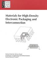 Materials for High-Density Electronic Packaging and Interconnection (Paperback)