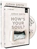 How's Your Soul? Study Guide with DVD: Why Everything that Matters Starts with the Inside You (Paperback)