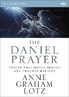 The Daniel Prayer Video Study: Prayer That Moves Heaven and Changes Nations (DVD video)