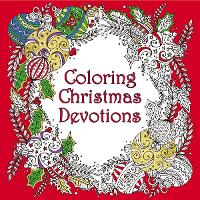 Coloring Christmas Devotions - Coloring Faith (Paperback)