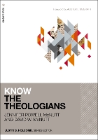 Know the Theologians - KNOW Series (Paperback)