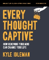 Every Thought Captive Bible Study Guide plus Streaming Video: How Renewing Your Mind Can Change Your Life (Paperback)