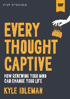 Every Thought Captive Video Study: How Renewing Your Mind Can Change Your Life (DVD video)