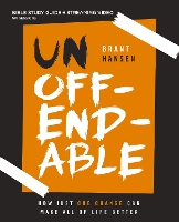 Unoffendable Bible Study Guide plus Streaming Video: How Just One Change Can Make All of Life Better (Paperback)