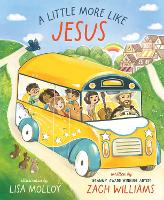 A Little More Like Jesus (Hardback)