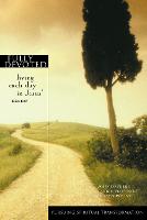Fully Devoted: Living Each Day in Jesus' Name - Pursuing Spiritual Transformation (Paperback)