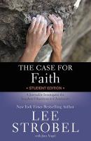 The Case for Faith-Youth Edition: A Journalist Investigates the Toughest Objections to Christianity (Paperback)