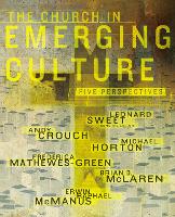 The Church in Emerging Culture: Five Perspectives - emergentYS (Paperback)