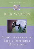 God's Answers to Life's Difficult Questions - Living with Purpose (Hardback)