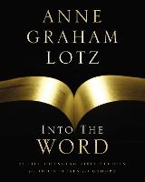 Into the Word Bible Study Guide: 52 Life-Changing Bible Studies for Individuals and Groups (Paperback)